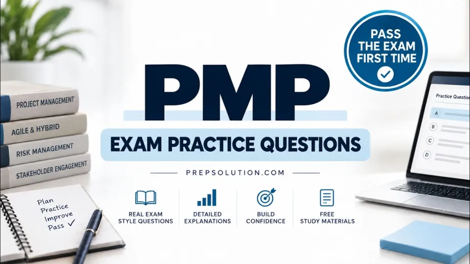 PMP Practice Questions What Are the Best Choices and Why for Effective Exam Prep